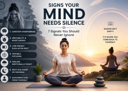 Signs your mind needs mental silence and inner peace